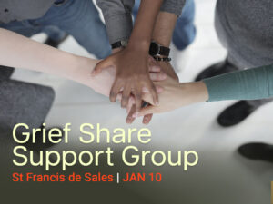 Picture of the event "Grief Share Support Group" by St. Francis de Sales"