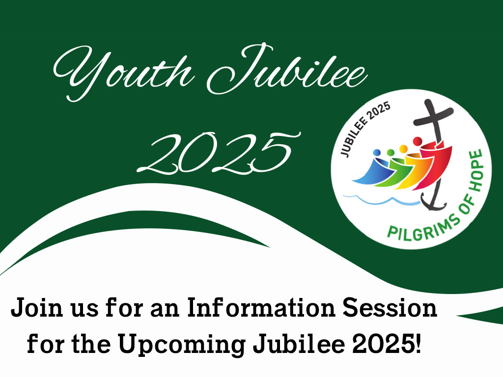 Youth Jubilee 2025 Information Session Catholic Gatherings